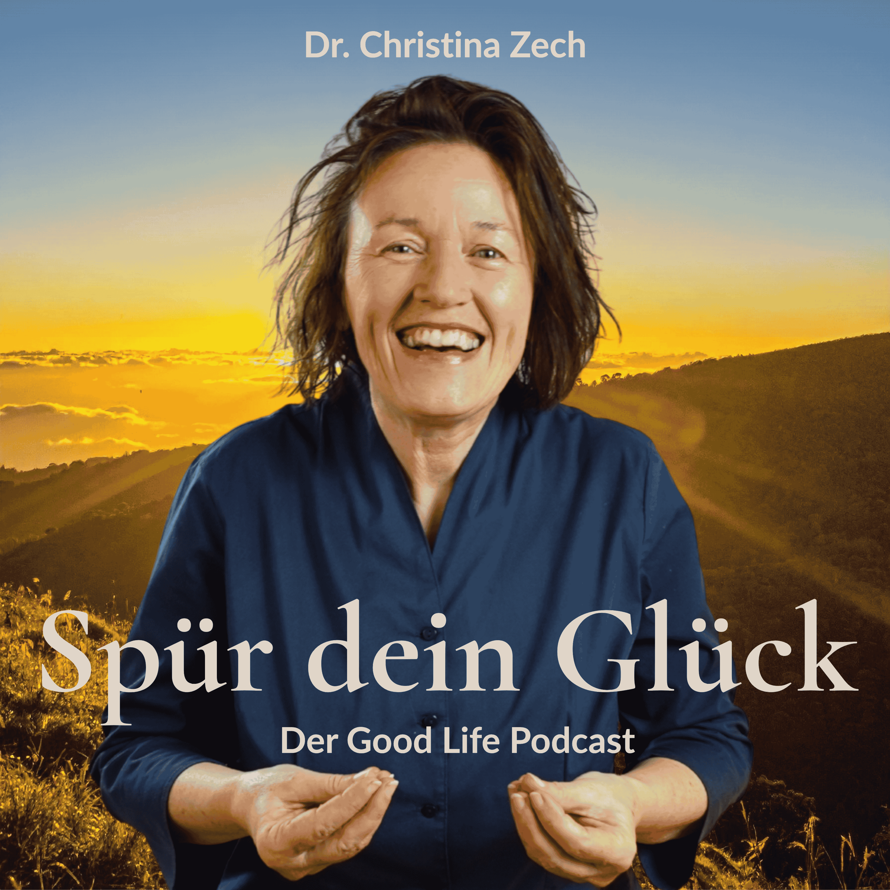 Dr. Christina Zech spricht in „Spür dein Glück“ über Lebensfreude, Selbstliebe und Wege zu einem erfüllten Leben.
